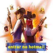 entrar no hotmail